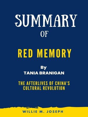 cover image of Summary of Red Memory by Tania Branigan